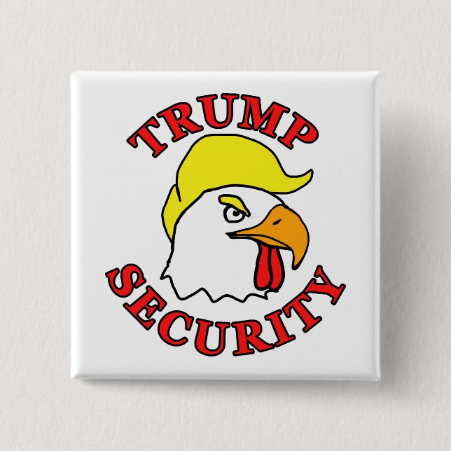 Donald Trump Election Security 15 Cm Square Badge (Front)