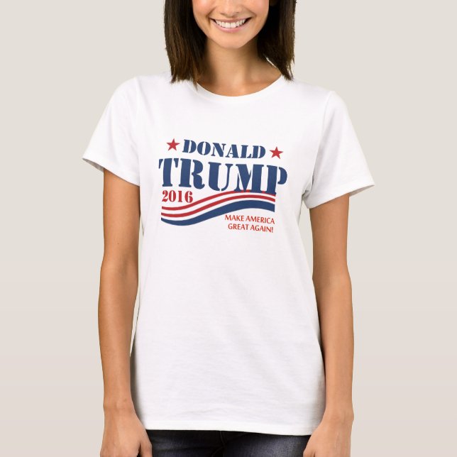 Donald Trump For President T-Shirt (Front)
