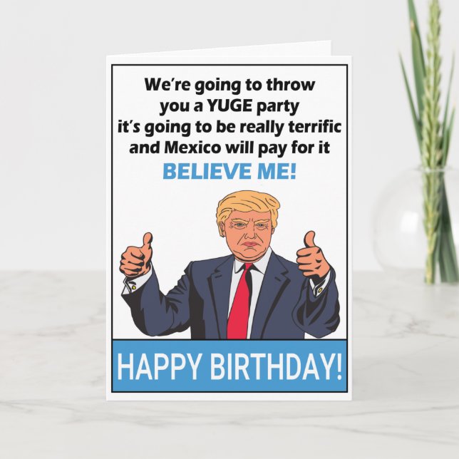 Donald Trump Funny Gift For Birthday Card (Front)