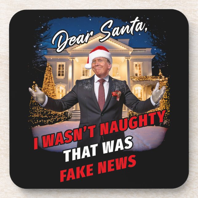 Donald Trump Funny Joke, Dear Santa, fake news Coaster (Front)