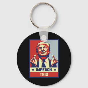 Donald Trump Gifts Republican Conservative Impeach Key Ring