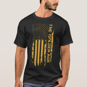 Donald Trump Golden Age Of America Begins Right No T-Shirt