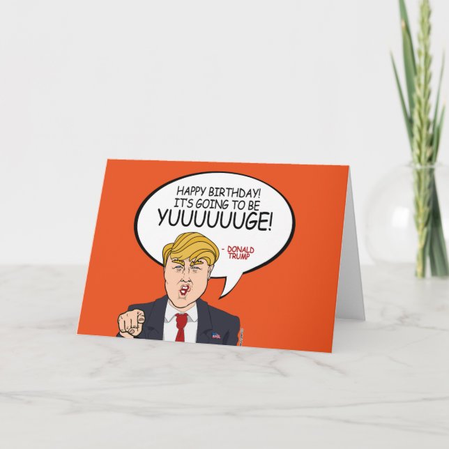 Donald Trump Greeting - Happy Birthday Card (Front)