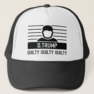 Donald Trump Guilty Trucker Hat