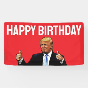 DONALD TRUMP HAPPY BIRTHDAY PARTY BANNER