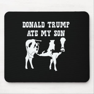 Donald Trump Has To Go No King No Authoritarian No Mouse Pad