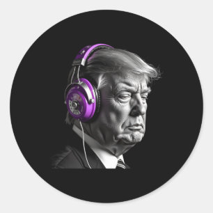 Donald Trump Headphones Funny President Dj Art  Classic Round Sticker