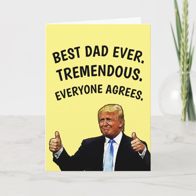 DONALD TRUMP HELLO CARD FOR DAD! (Front)