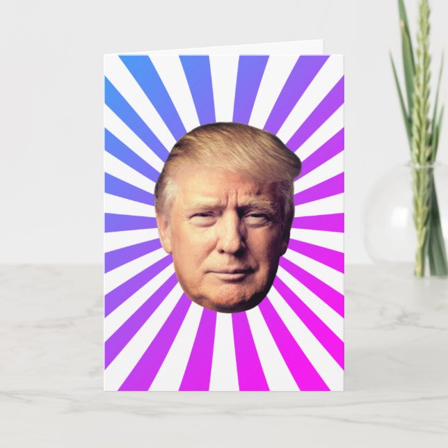 DONALD TRUMP HUMOROUS BIRTHDAY CARD (Front)