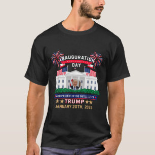 Donald Trump Inauguration Day 2025 47th President  T-Shirt