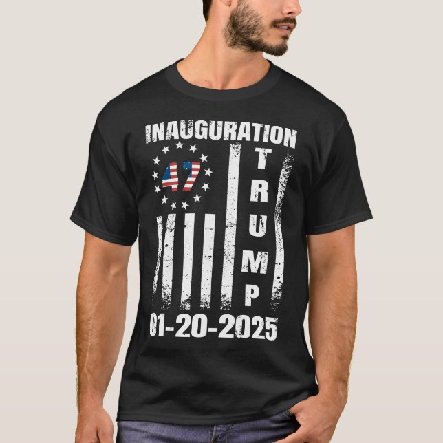 Donald Trump Inauguration Day 2025 47th President  T-Shirt (Front)