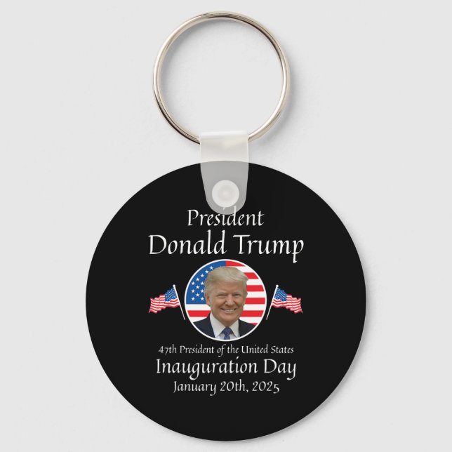 Donald Trump Inauguration Day 2025 47th Usa Presid Key Ring (Front)