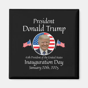 Donald Trump Inauguration Day 2025 47th Usa Presid Magnet