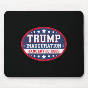Donald Trump Inauguration Day 2025  Mouse Pad