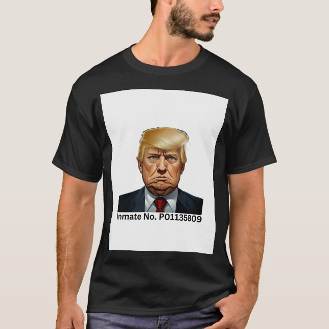 Donald Trump Inmate No. P01135809 T-Shirt (Front)