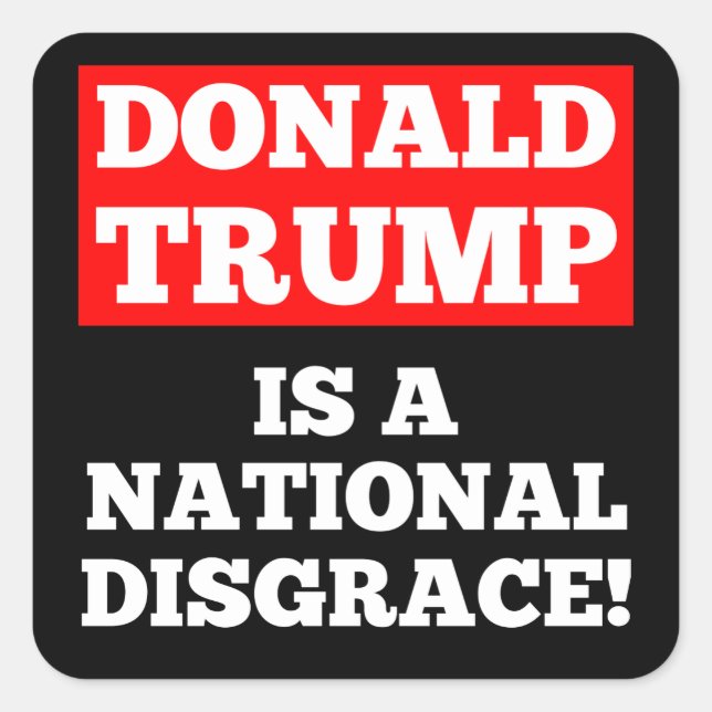Donald Trump is a National Disgrace Black Sticker (Front)