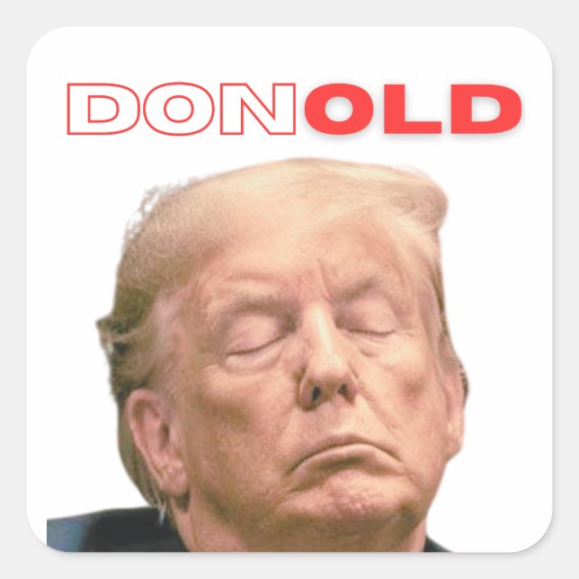 Donald Trump is an Old Man Sticker (Front)