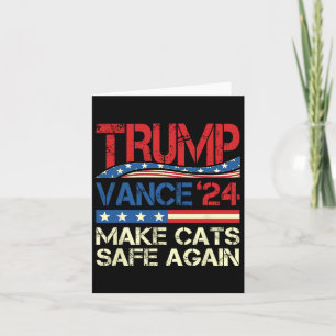 Donald Trump Make Cats Safe Again 2024 Debate Funn Card