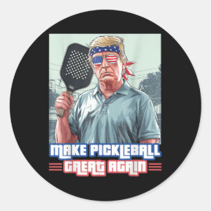 Donald Trump Make Pickleball Great Again Picklebal Classic Round Sticker