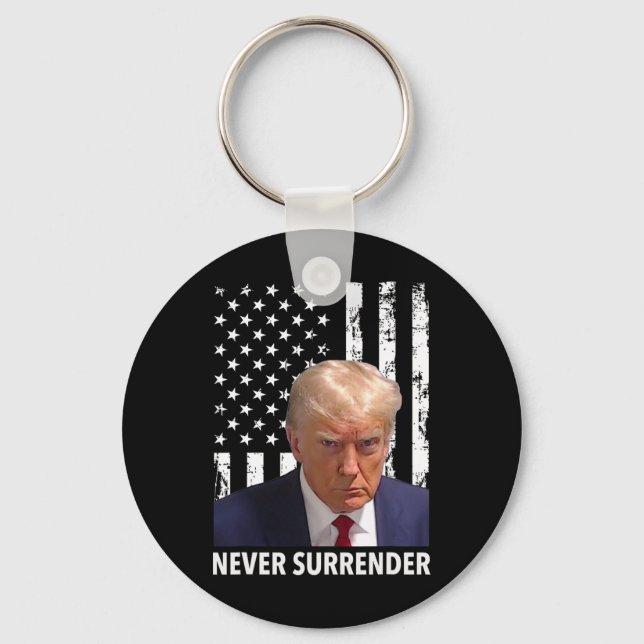 Donald Trump Mug Shot - Never Surrender American F Key Ring (Front)