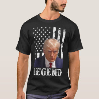 Donald Trump Mug Shot President Legend American Fl T-Shirt