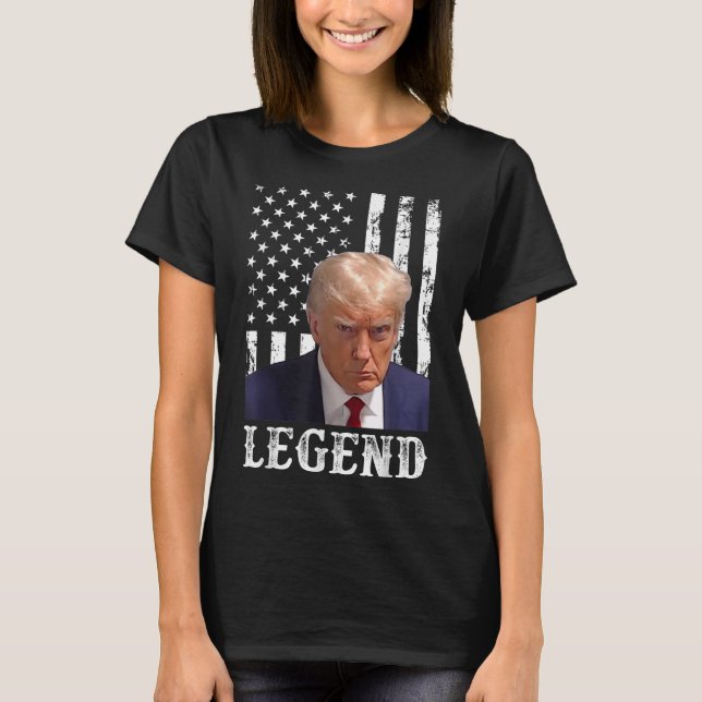 Donald Trump Mug Shot President Legend American Fl T-Shirt (Front)
