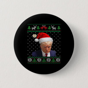 Donald Trump Mug Shot Ugly Christmas 6 Cm Round Badge