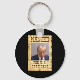 Donald Trump Mug Shot Wanted For U.s. President 20 Key Ring