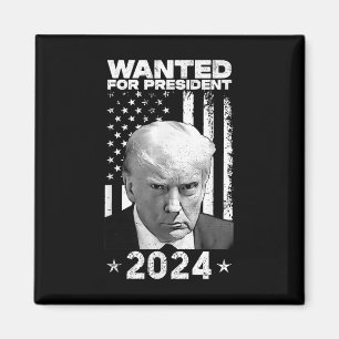 Donald Trump Mug Shot Wanted For U.s. President 20 Magnet