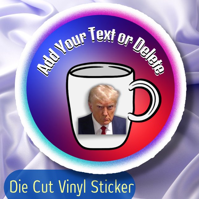 Donald Trump Mugshot Custom Text Election Politics (Creator Uploaded)