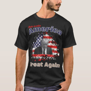 Donald Trump Mugshot Great Again Novelty T-Shirt