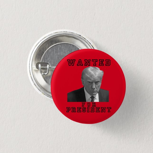 Donald Trump Mugshot Wanted For President 2024 3 Cm Round Badge (Front & Back)