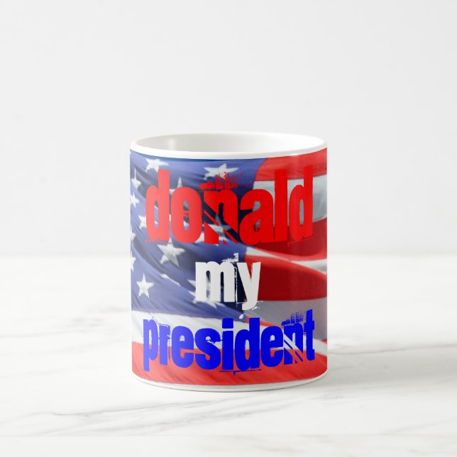 Donald Trump My President, Elections 2016 Coffee Mug (Center)