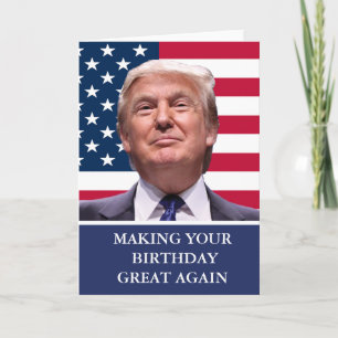 Donald Trump Not Fake News Birthday Card
