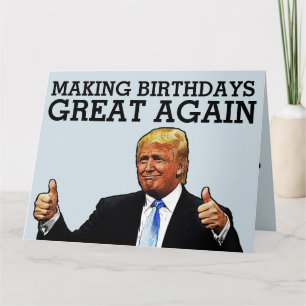 DONALD TRUMP OVERSIZED FUNNY BIRTHDAY CARD