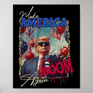 Donald Trump Patriotic Firework Make 4th Of July B Poster