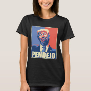 Donald Trump Pendejo Bad For America T-Shirt
