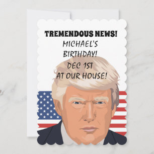 DONALD TRUMP PERSONALIZED BIRTHDAY INVITATIONS