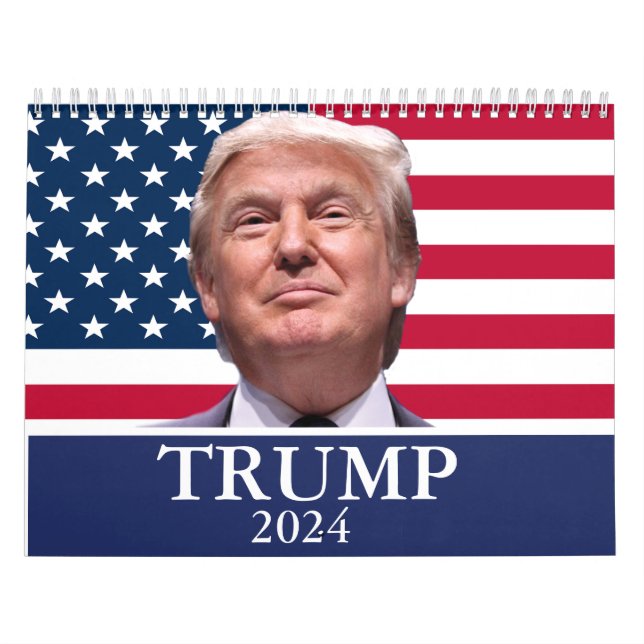 Donald Trump Photo - President 2024 Calendar (Cover)