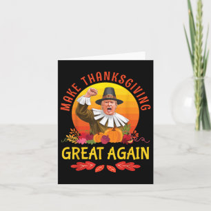 Donald Trump Pilgrim Costume Make Thanksgiving Gre Card