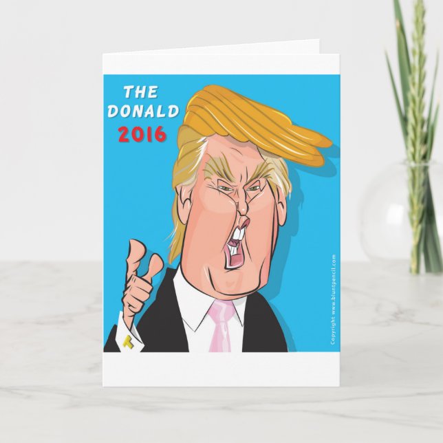Donald Trump President 2016 Catoon Greeting Card (Front)