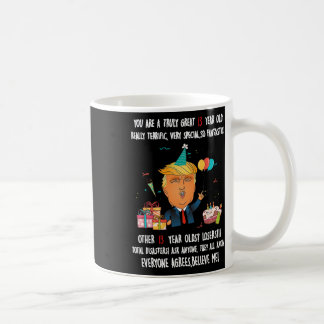 Donald Trump President Funny 13th Birthday Trump B Coffee Mug