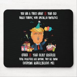 Donald Trump President Funny 13th Birthday Trump B Mouse Pad