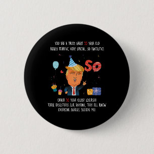 Donald Trump President Funny 50th Birthday Trump B 6 Cm Round Badge