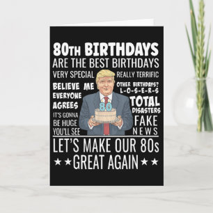 Donald Trump President Funny 80th Birthday Trump B Card