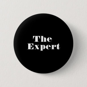 Donald Trump President The Expert Funny 6 Cm Round Badge