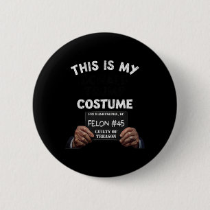 Donald Trump Prison Halloween Costume  6 Cm Round Badge