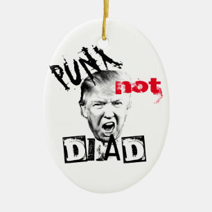 DONALD TRUMP - PUNX not DEAD! Ceramic Tree Decoration