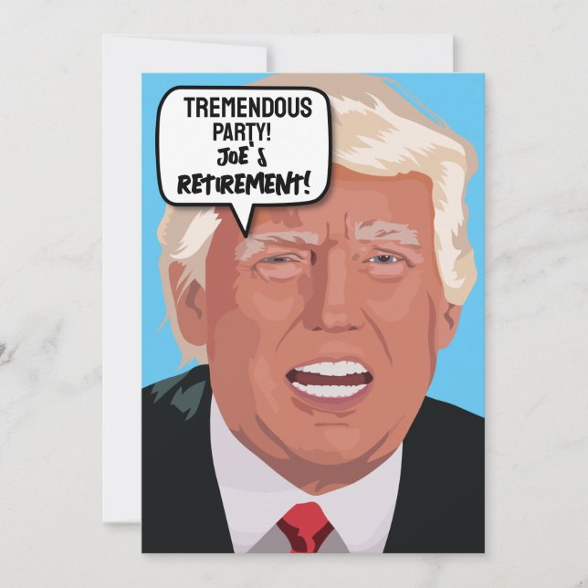 DONALD TRUMP RETIREMENT PARTY IInvitations Invitation (Front)