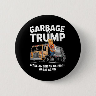 Donald Trump Rides In Garbage Truck 2024 6 Cm Round Badge
